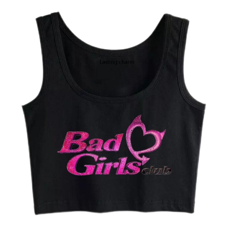 Bad Girls Club Crop Top